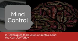 How to develop a creative mind